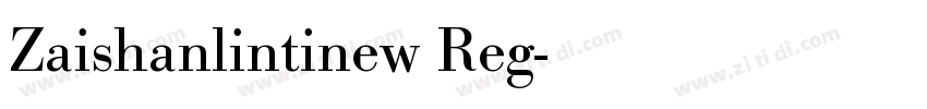 Zaishanlintinew Reg字体转换